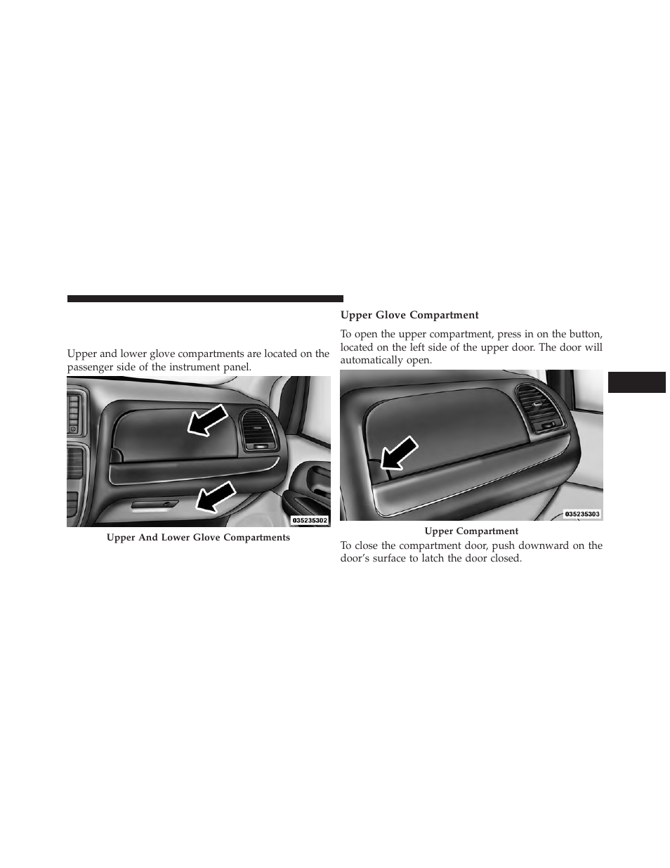 Storage, Glove compartments, Upper glove compartment | Dodge 2014 Grand_Caravan - Owner Manual User Manual | Page 285 / 698