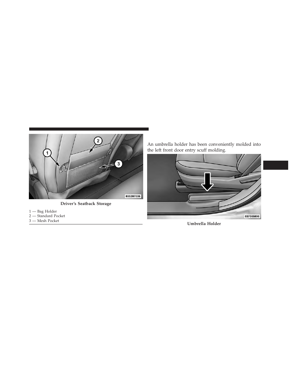 Umbrella holder | Dodge 2014 Grand_Caravan - Owner Manual User Manual | Page 287 / 698