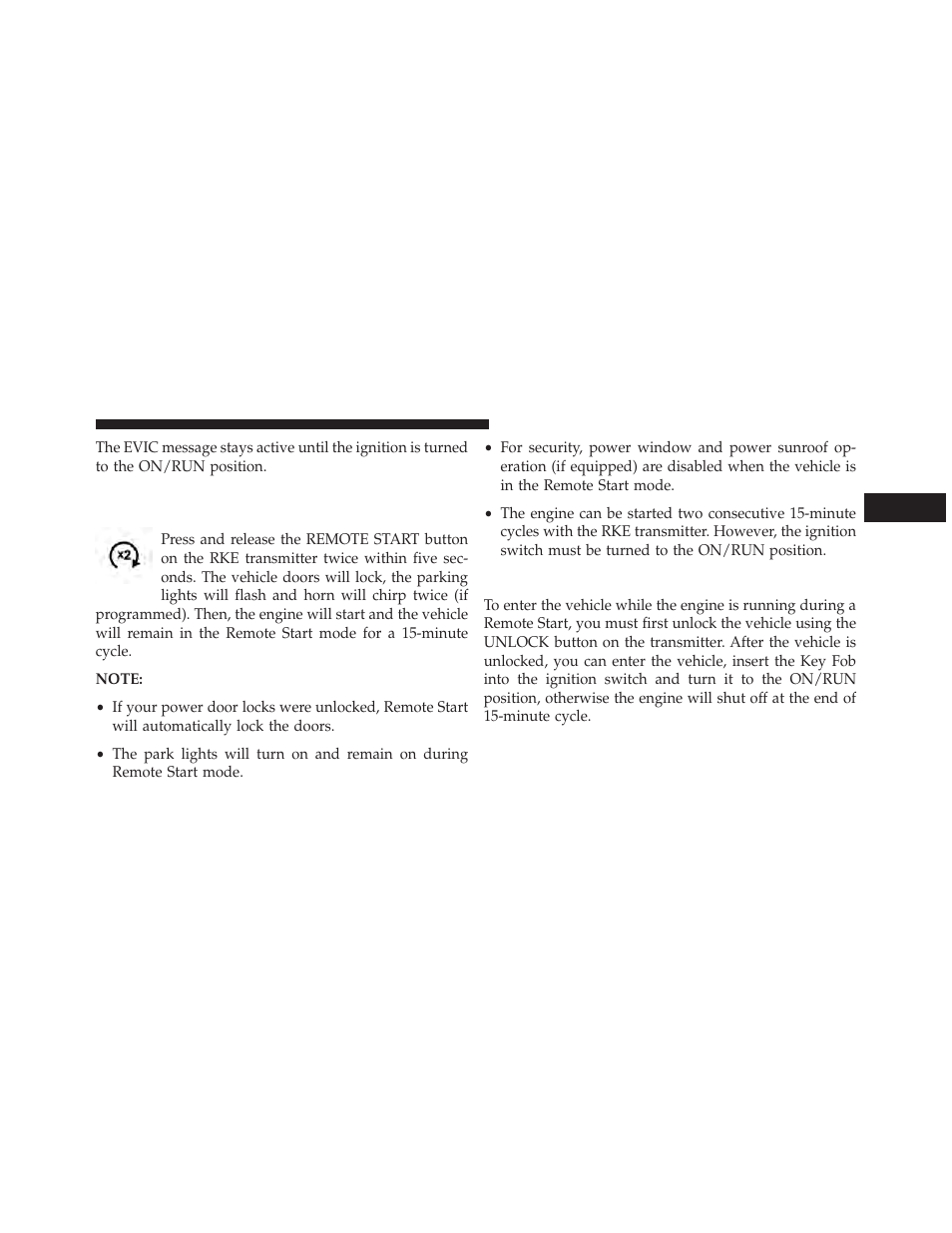 To enter remote start mode, To enter the vehicle after remote start | Dodge 2014 Grand_Caravan - Owner Manual User Manual | Page 35 / 698