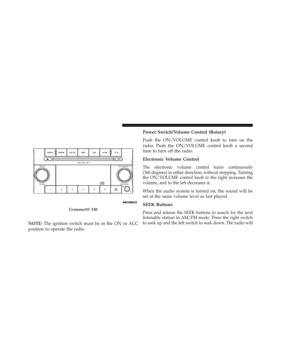 Uconnect® 130, Operating instructions — radio mode, Power switch/volume control (rotary) | Electronic volume control, Seek buttons | Dodge 2014 Grand_Caravan - Owner Manual User Manual | Page 352 / 698