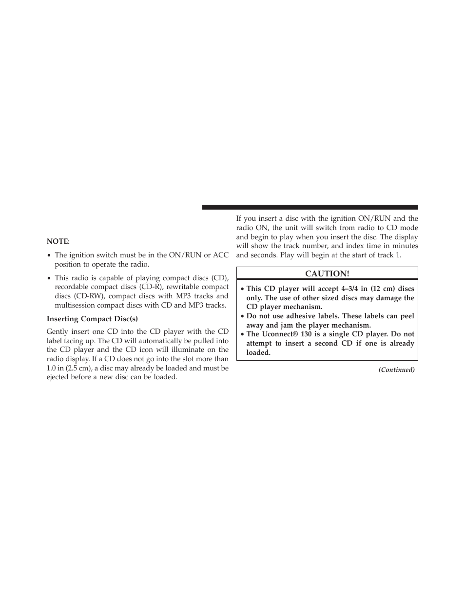 Inserting compact disc(s), Operation instructions — cd mode for cd, And mp3 audio play | Dodge 2014 Grand_Caravan - Owner Manual User Manual | Page 368 / 698