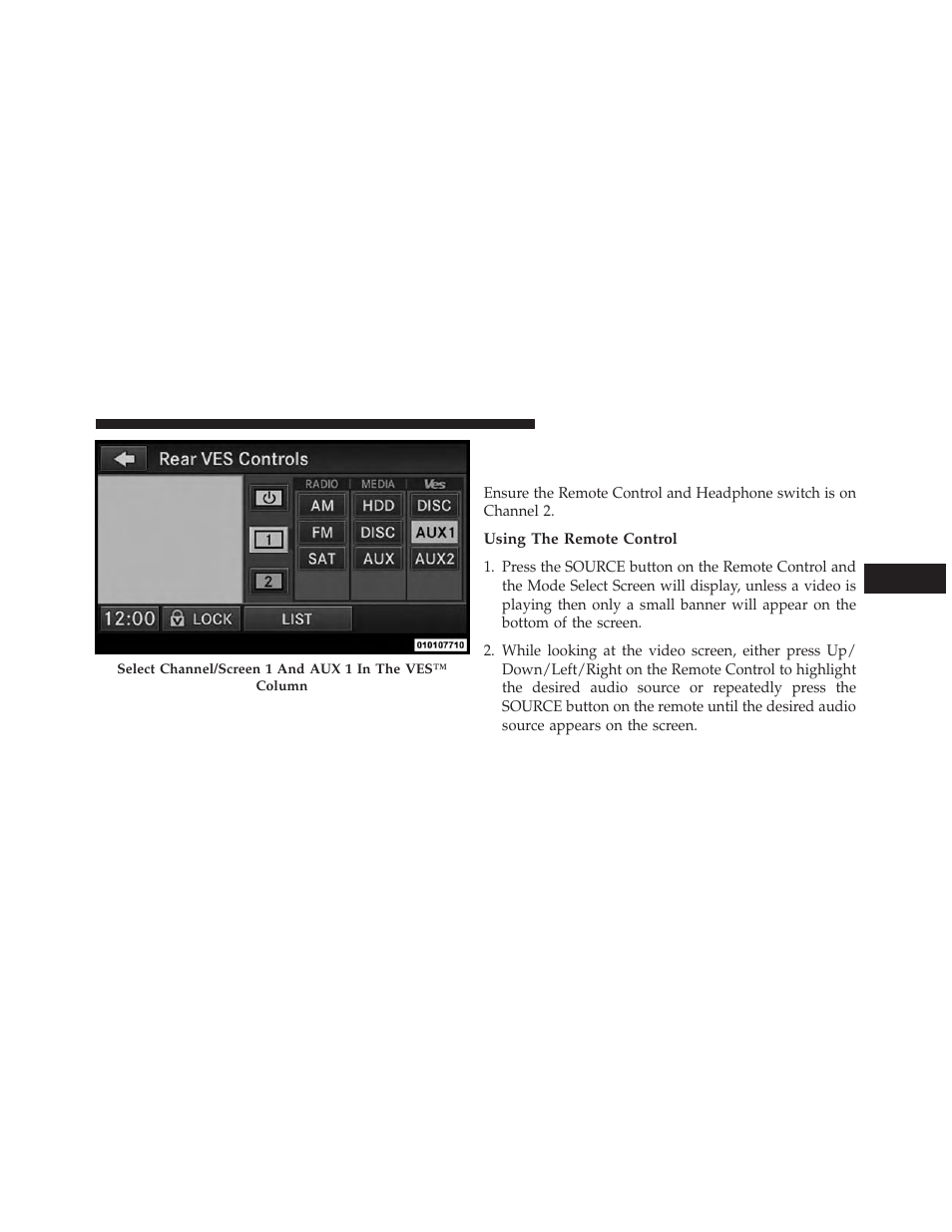 Using the remote control, Listen to an audio source on channel 2 while a, Video is playing on channel 1 | Dodge 2014 Grand_Caravan - Owner Manual User Manual | Page 391 / 698