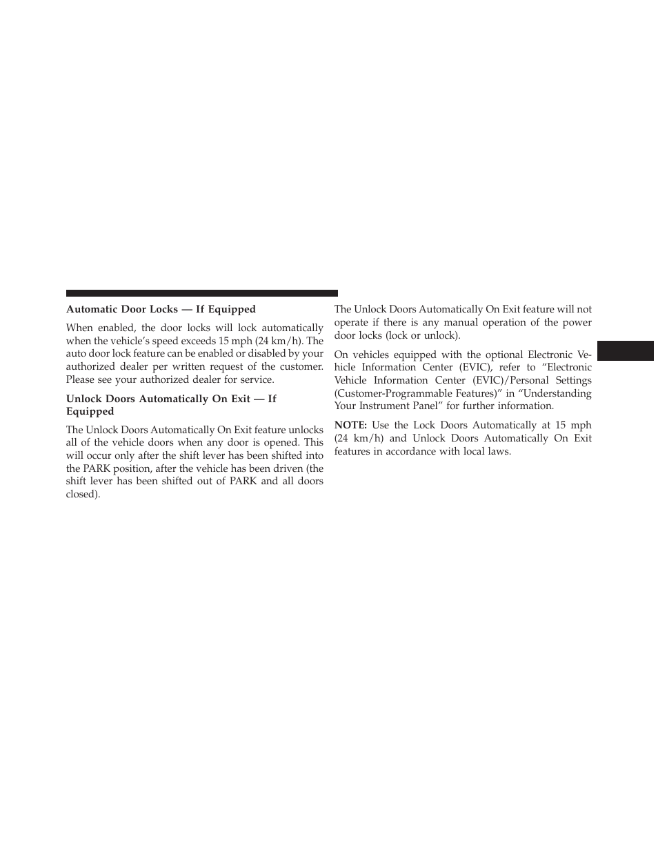 Automatic door locks — if equipped, Unlock doors automatically on exit — if equipped | Dodge 2014 Grand_Caravan - Owner Manual User Manual | Page 41 / 698