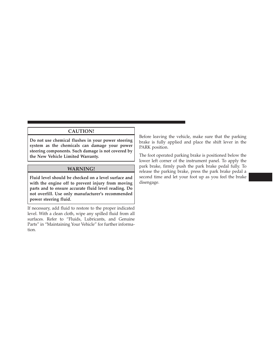 Parking brake | Dodge 2014 Grand_Caravan - Owner Manual User Manual | Page 481 / 698