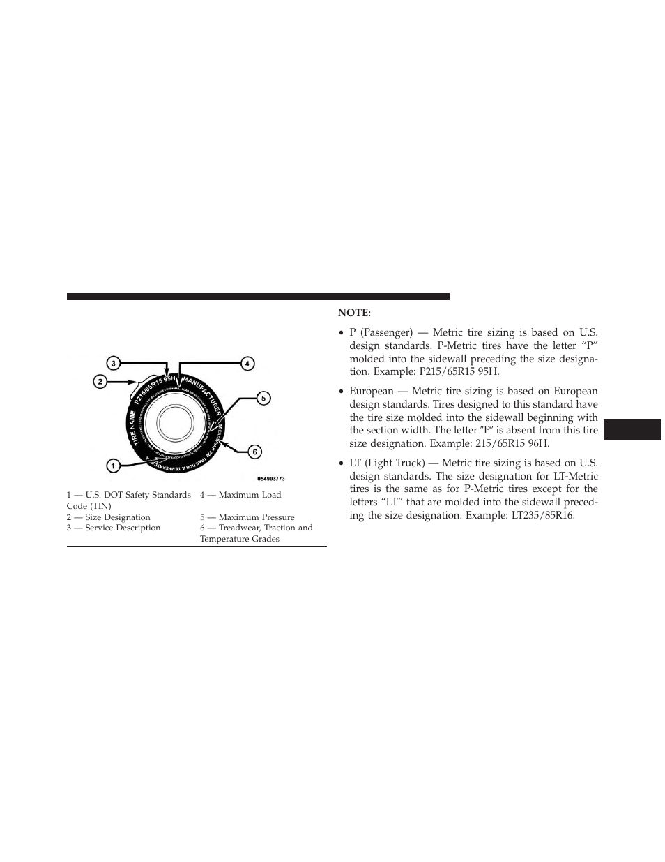 Tire safety information, Tire markings | Dodge 2014 Grand_Caravan - Owner Manual User Manual | Page 497 / 698