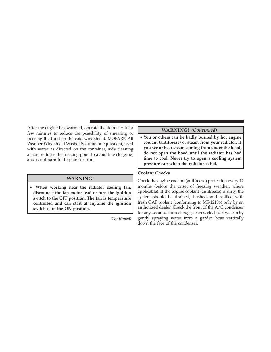 Cooling system, Coolant checks | Dodge 2014 Grand_Caravan - Owner Manual User Manual | Page 624 / 698