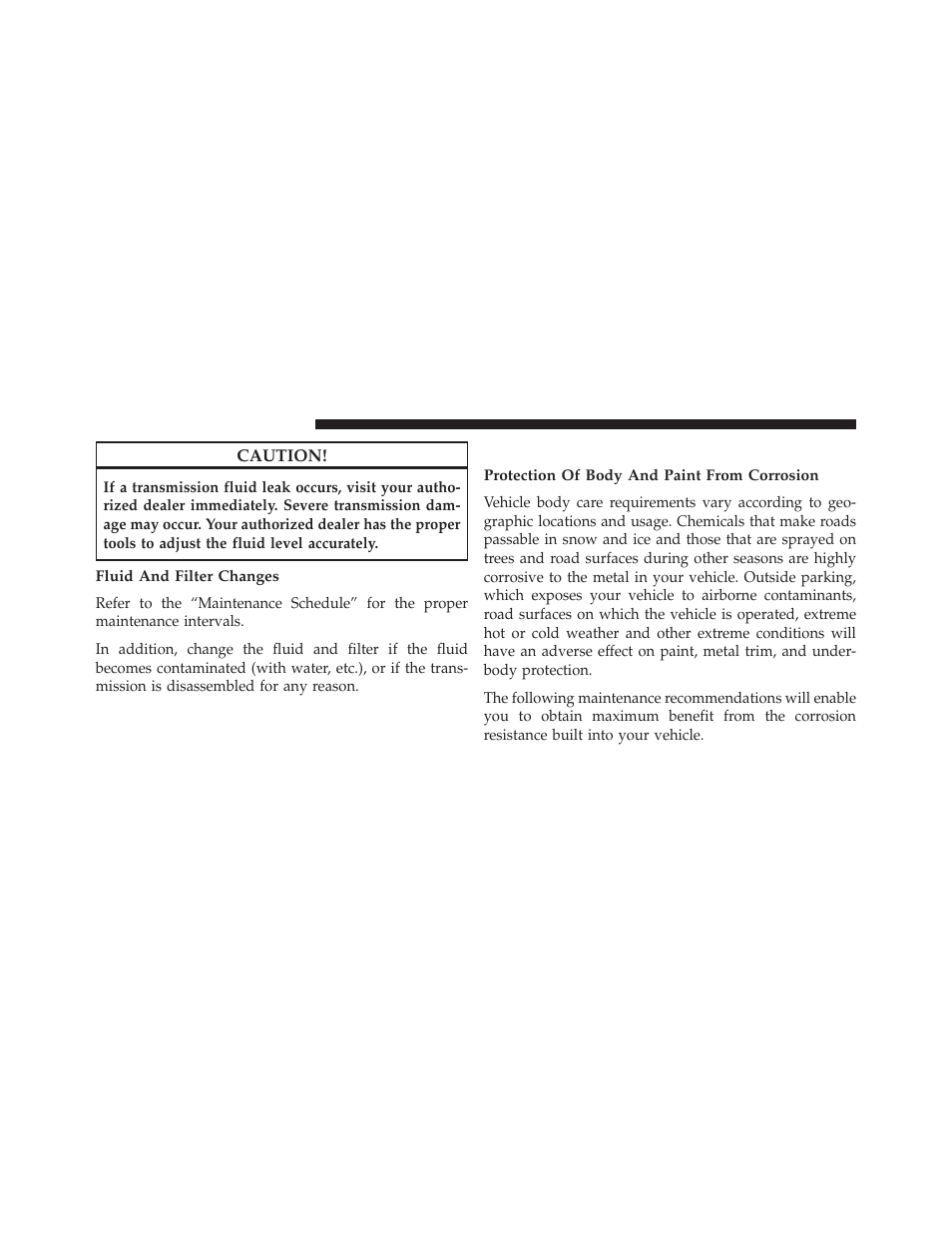 Fluid and filter changes, Appearance care and protection from corrosion, Protection of body and paint from corrosion | Appearance care and protection from, Corrosion | Dodge 2014 Grand_Caravan - Owner Manual User Manual | Page 634 / 698