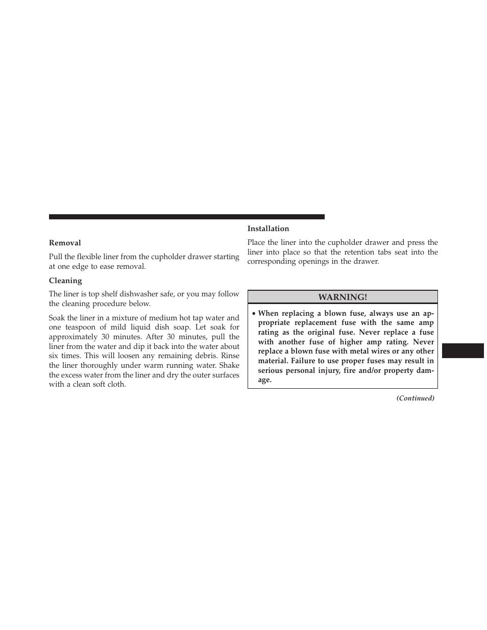 Cleaning the instrument panel cupholders, Removal, Cleaning | Installation, Fuses | Dodge 2014 Grand_Caravan - Owner Manual User Manual | Page 641 / 698