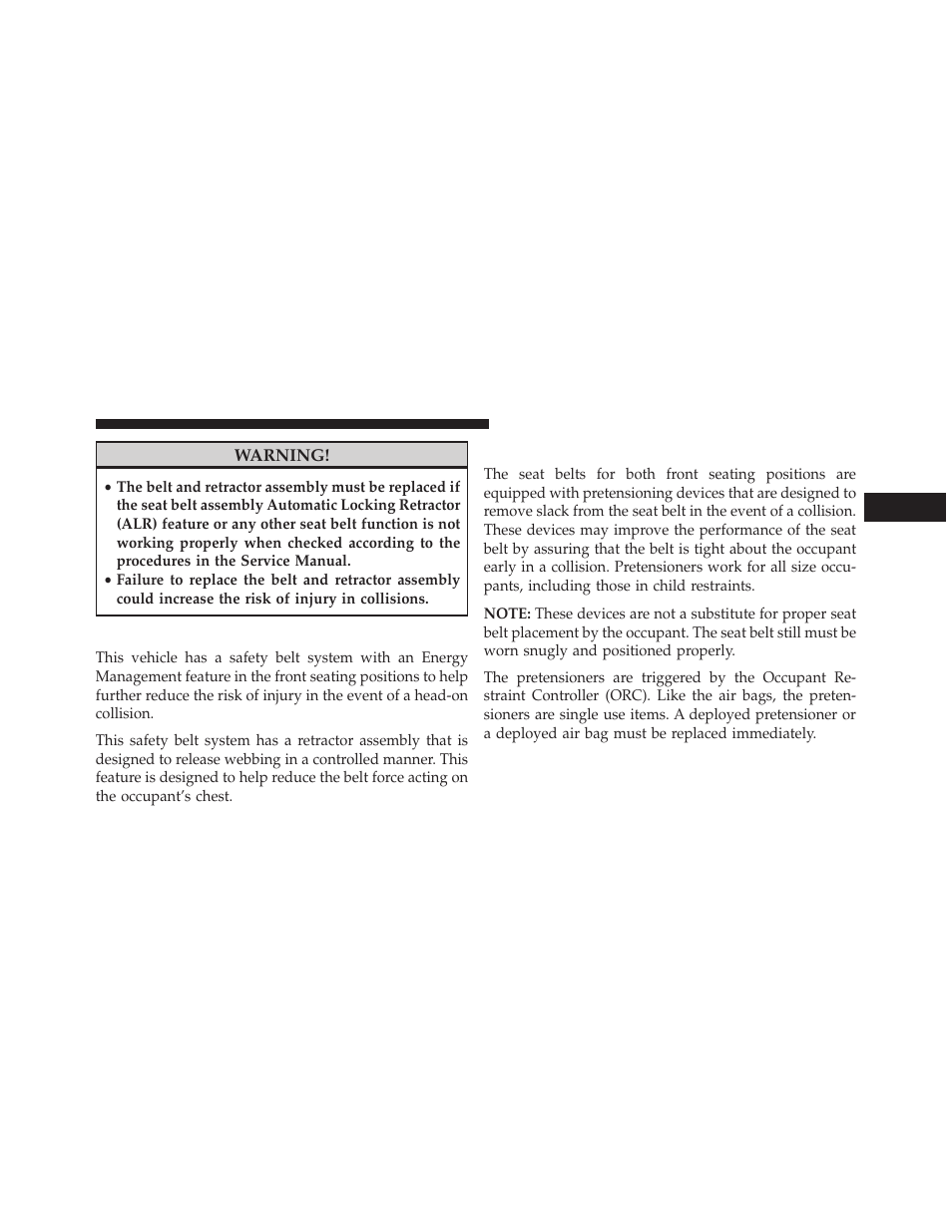 Energy management feature, Seat belt pretensioners | Dodge 2014 Grand_Caravan - Owner Manual User Manual | Page 71 / 698