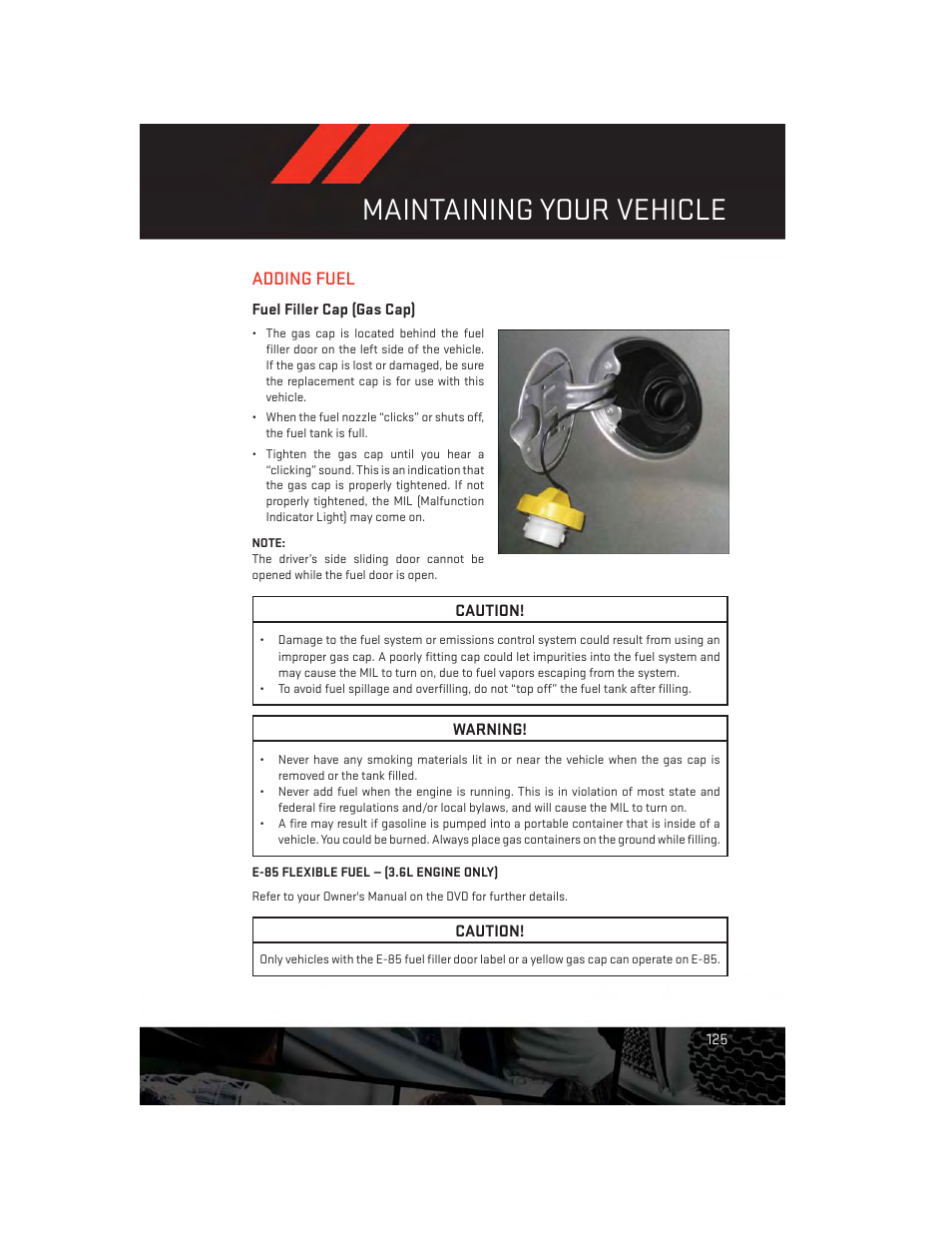 Adding fuel, Fuel filler cap (gas cap), Maintaining your vehicle | Dodge 2014 Grand_Caravan - User Guide User Manual | Page 127 / 156