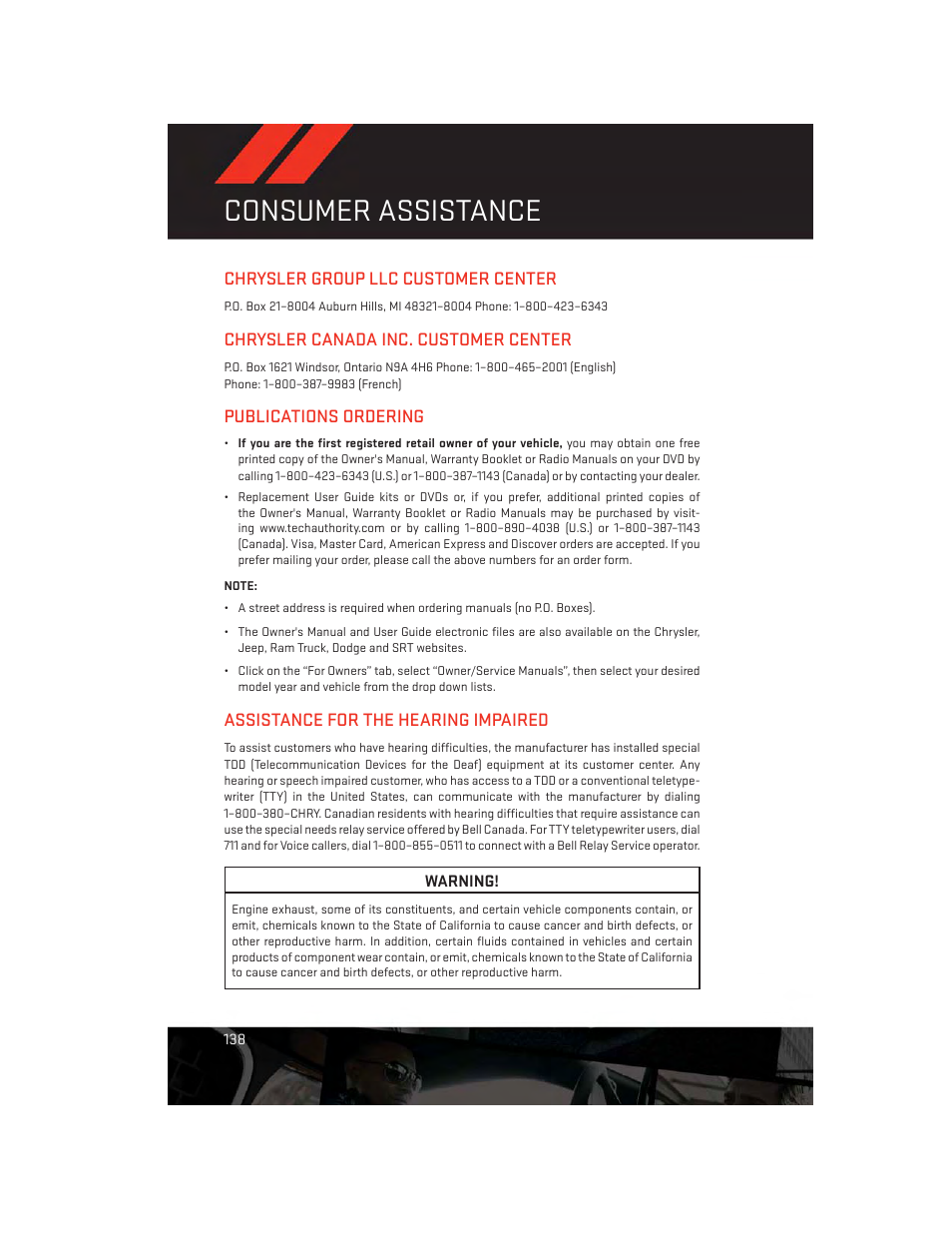 Consumer assistance, Chrysler group llc customer center, Chrysler canada inc. customer center | Publications ordering, Assistance for the hearing impaired | Dodge 2014 Grand_Caravan - User Guide User Manual | Page 140 / 156