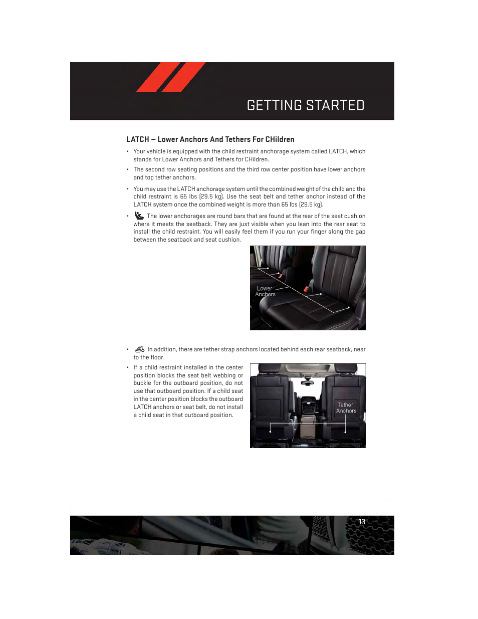 Latch — lower anchors and tethers for children, Getting started | Dodge 2014 Grand_Caravan - User Guide User Manual | Page 15 / 156