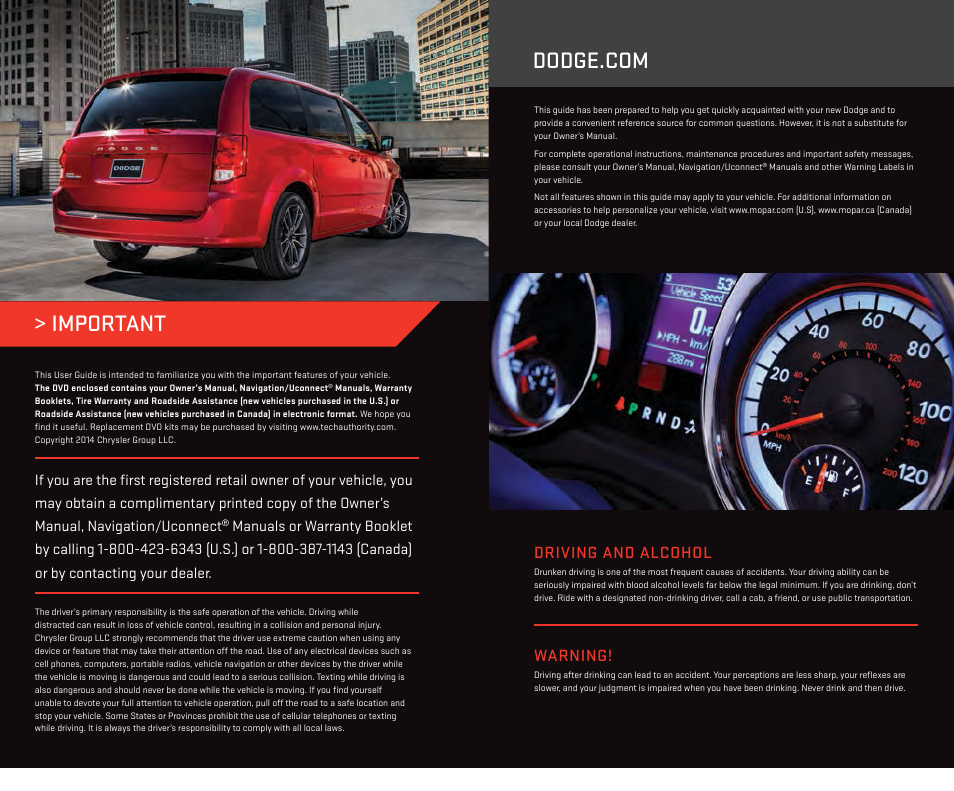 Important, Warning, Driving and alcohol | Dodge 2014 Grand_Caravan - User Guide User Manual | Page 155 / 156