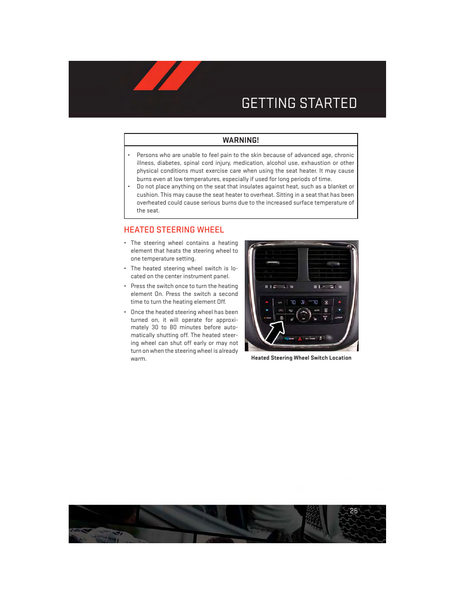 Heated steering wheel, Getting started | Dodge 2014 Grand_Caravan - User Guide User Manual | Page 27 / 156