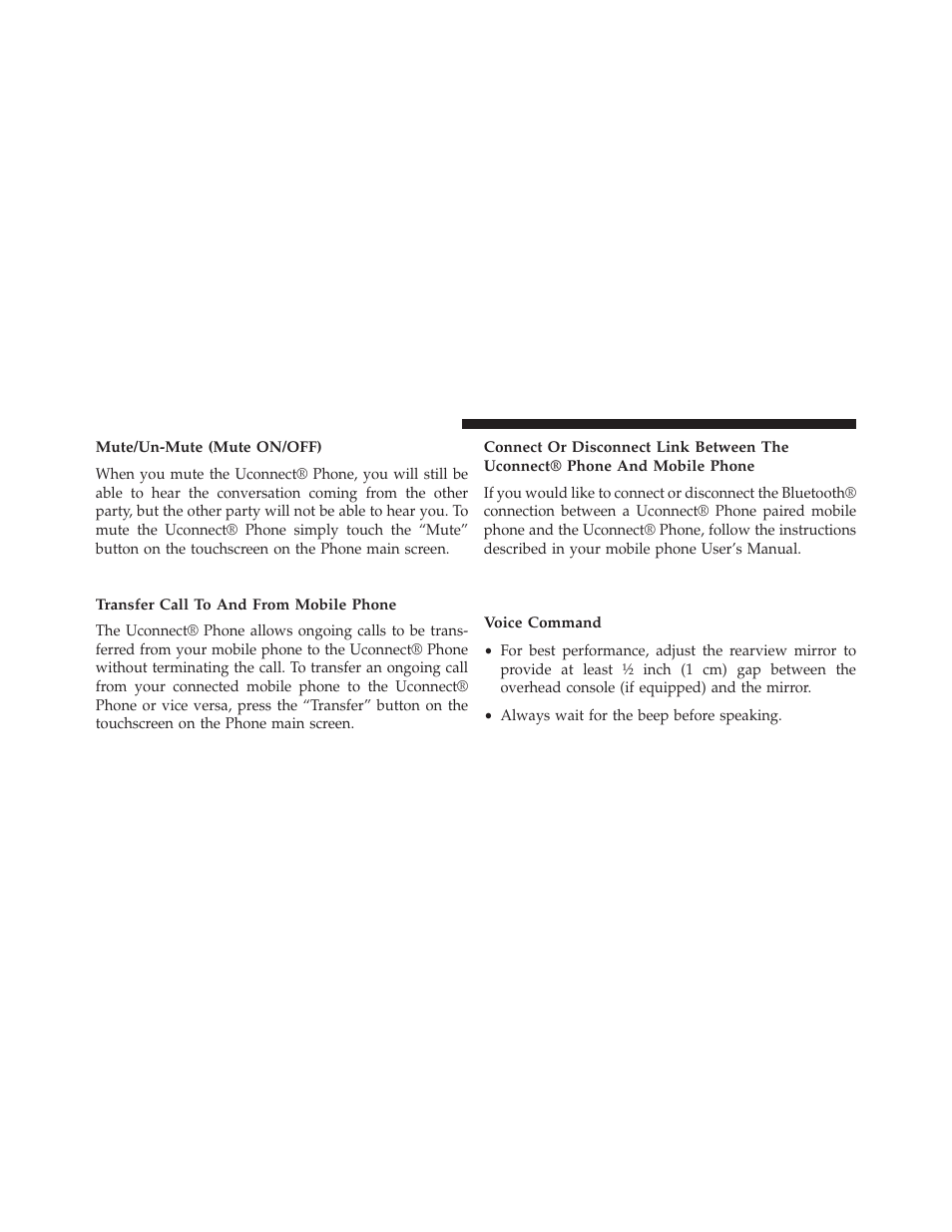 Mute/un-mute (mute on/off), Advanced phone connectivity, Transfer call to and from mobile phone | Things you should know about your uconnect® phone, Voice command, Things you should know about your, Uconnect® phone | Dodge 2014 Journey - Owner Manual User Manual | Page 174 / 651