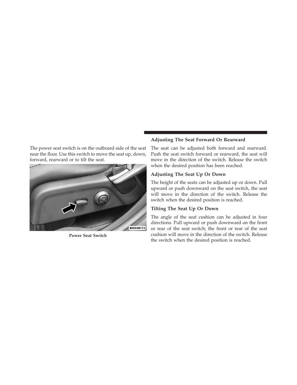 Driver's power seat — if equipped, Adjusting the seat forward or rearward, Adjusting the seat up or down | Tilting the seat up or down, Driver’s power seat — if equipped | Dodge 2014 Journey - Owner Manual User Manual | Page 202 / 651
