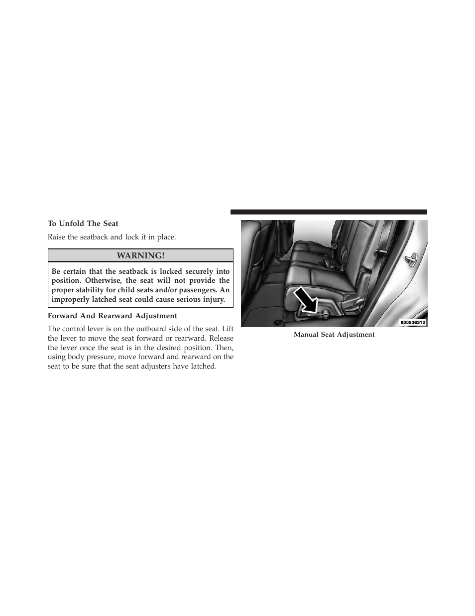 To unfold the seat, Forward and rearward adjustment | Dodge 2014 Journey - Owner Manual User Manual | Page 218 / 651
