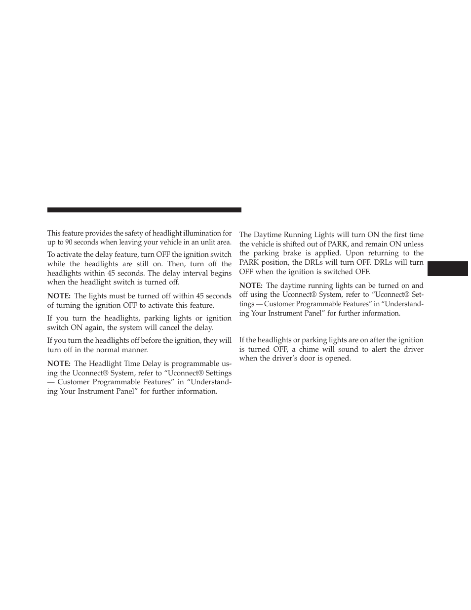 Headlight time delay, Daytime running lights (drl) — if equipped, Lights-on reminder | Daytime running lights (drl), If equipped | Dodge 2014 Journey - Owner Manual User Manual | Page 229 / 651