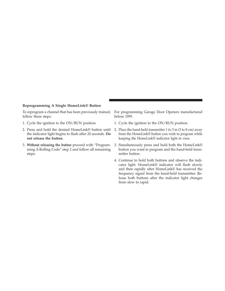 Reprogramming a single homelink® button, Programming a non-rolling code | Dodge 2014 Journey - Owner Manual User Manual | Page 262 / 651