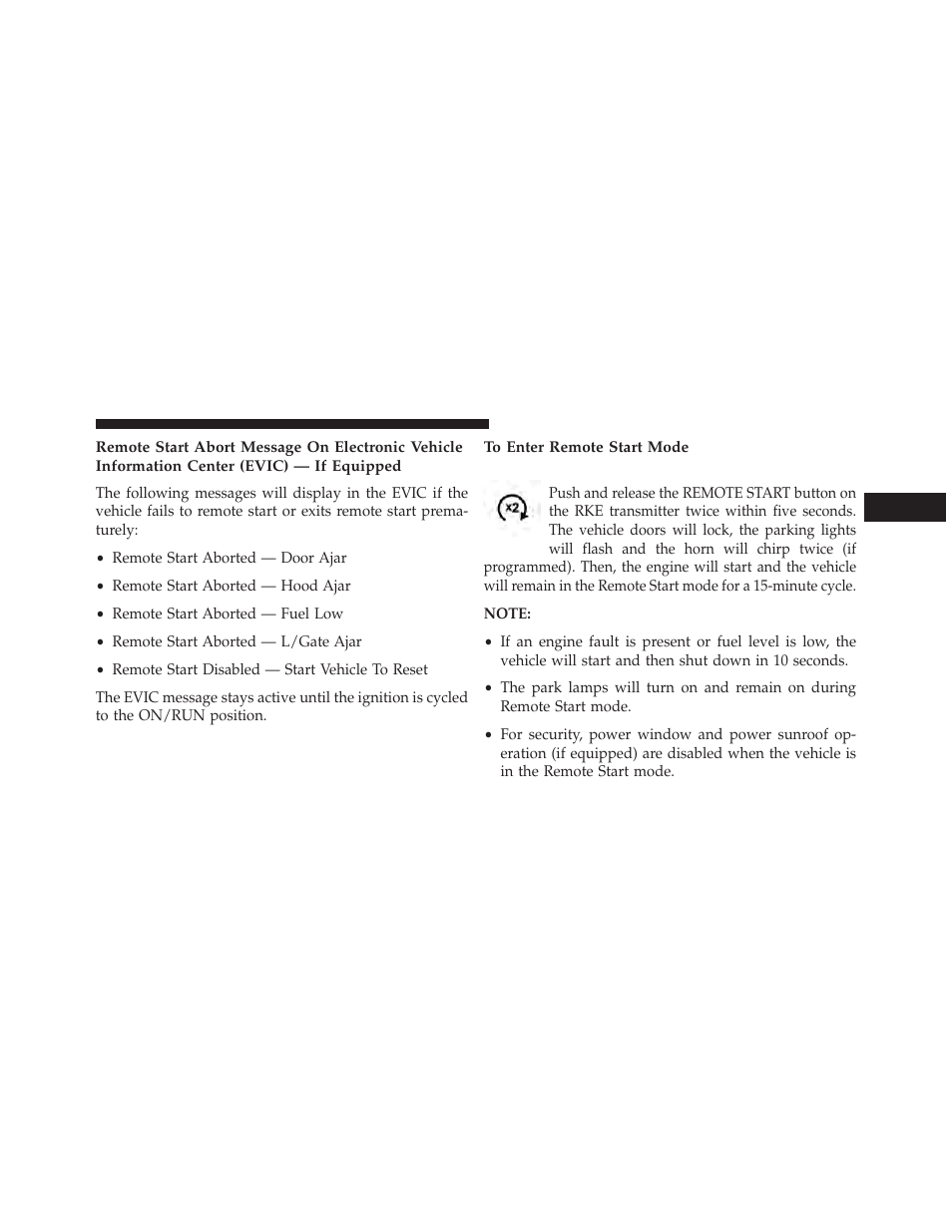 To enter remote start mode | Dodge 2014 Journey - Owner Manual User Manual | Page 31 / 651