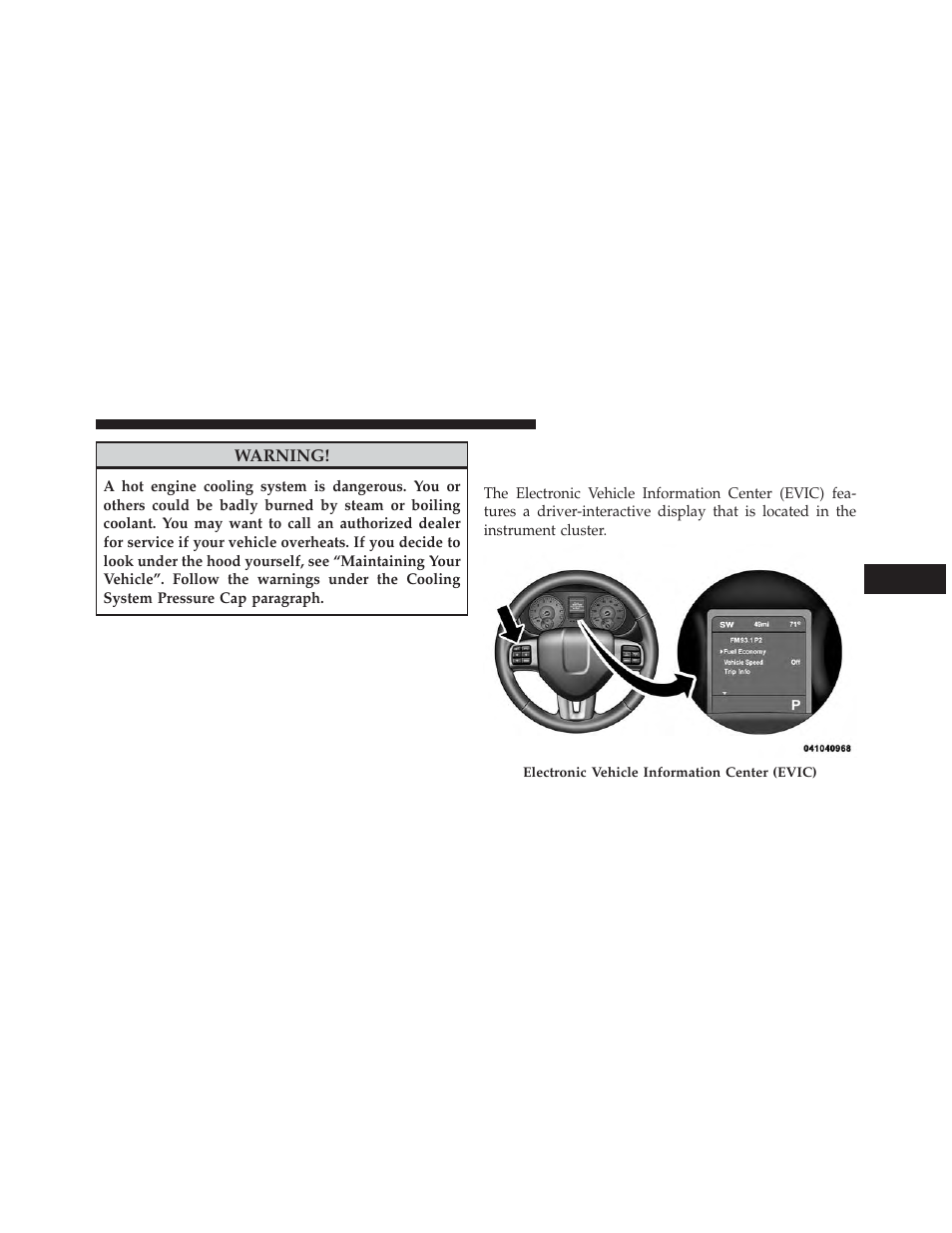 Electronic vehicle information center (evic), Electronic vehicle information, Center (evic) | Dodge 2014 Journey - Owner Manual User Manual | Page 313 / 651