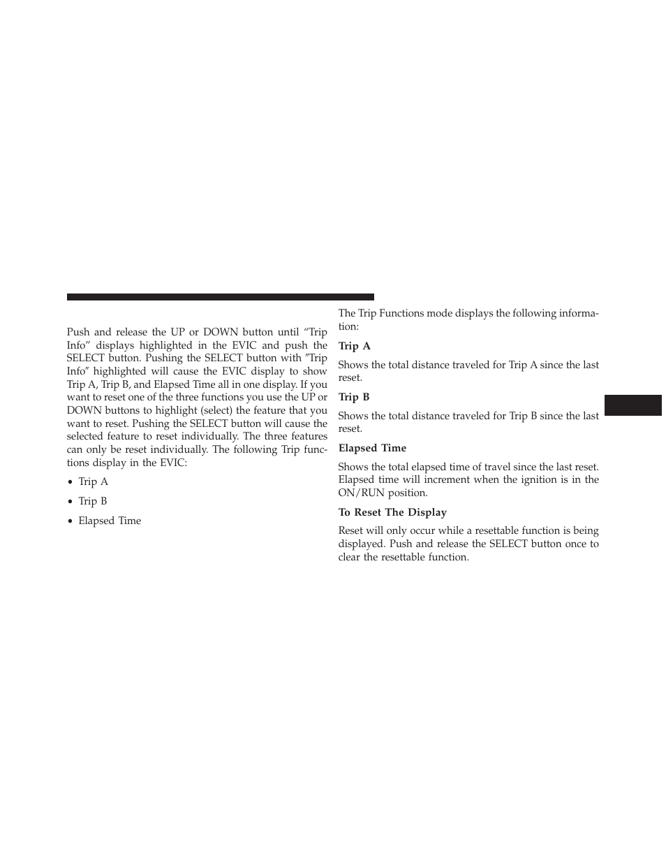 Trip info, Trip a, Trip b | Elapsed time, To reset the display | Dodge 2014 Journey - Owner Manual User Manual | Page 325 / 651