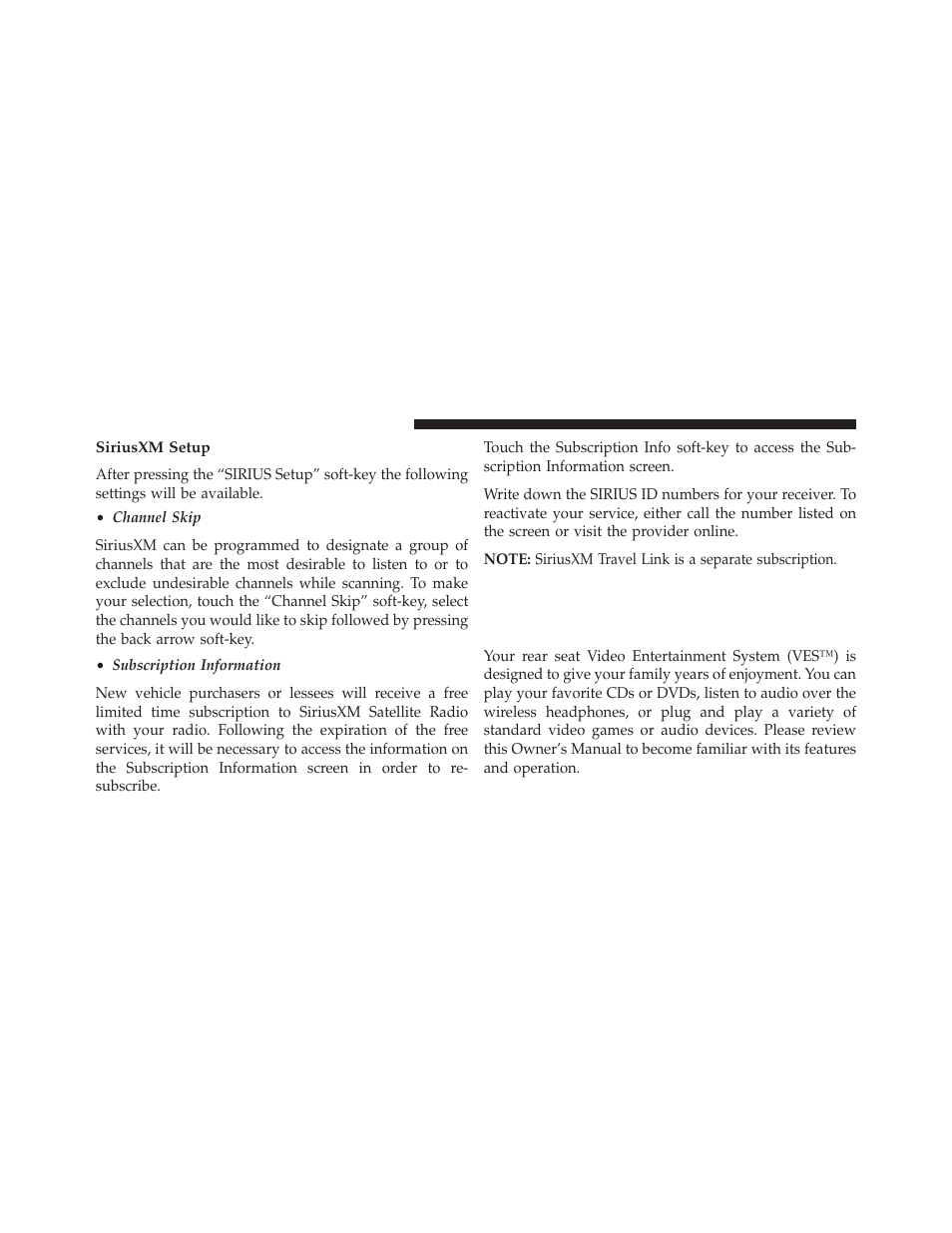 Siriusxm setup, Uconnect® multimedia — video, Entertainment system (ves™) — if equipped | Dodge 2014 Journey - Owner Manual User Manual | Page 352 / 651