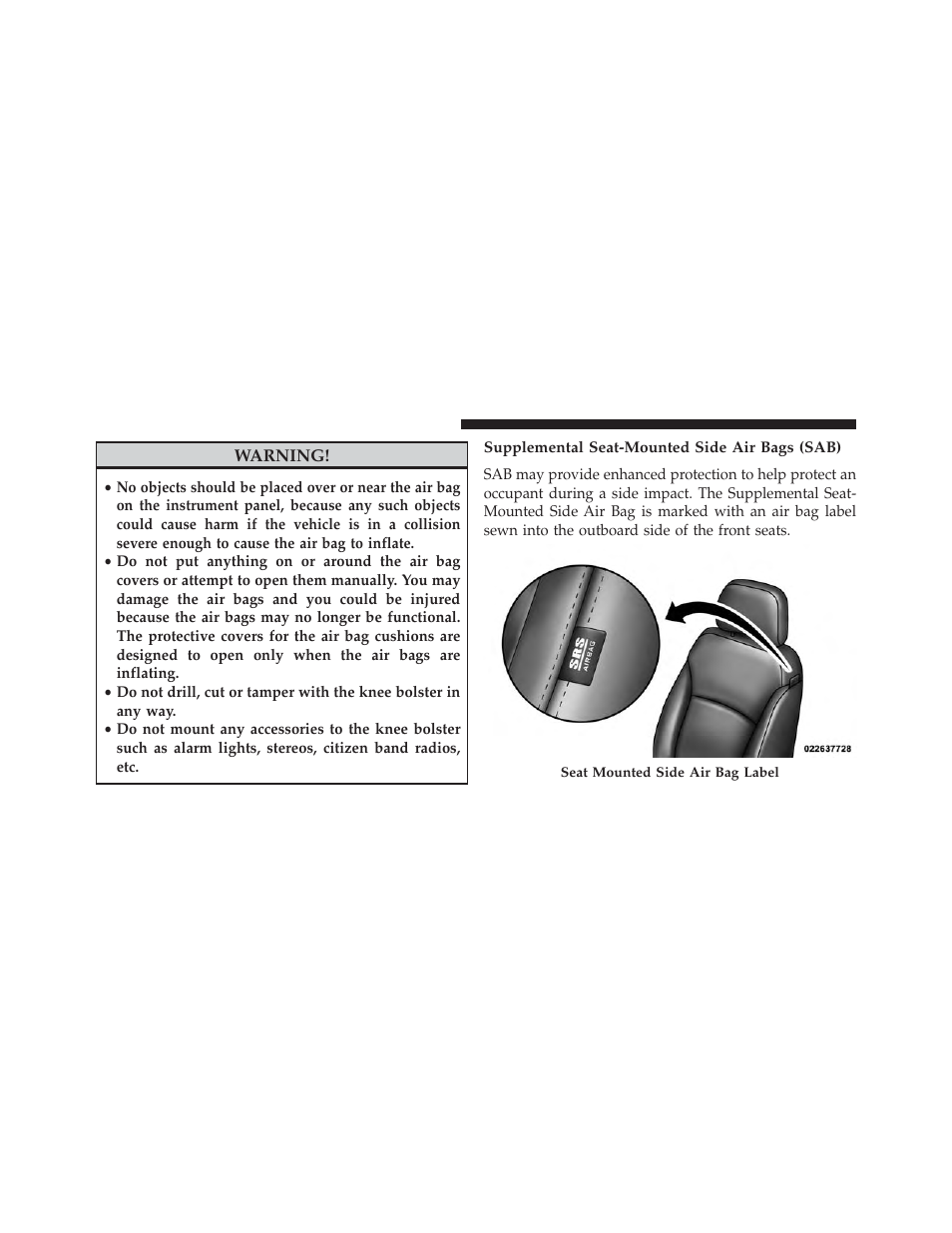 Supplemental seat-mounted side air bags (sab) | Dodge 2014 Journey - Owner Manual User Manual | Page 70 / 651