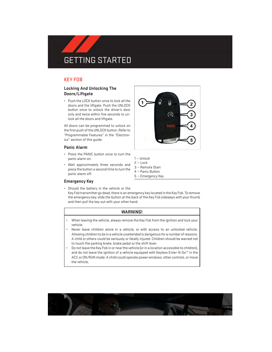 Getting started, Key fob, Locking and unlocking the doors/liftgate | Panic alarm, Emergency key | Dodge 2014 Journey - User Guide User Manual | Page 10 / 124