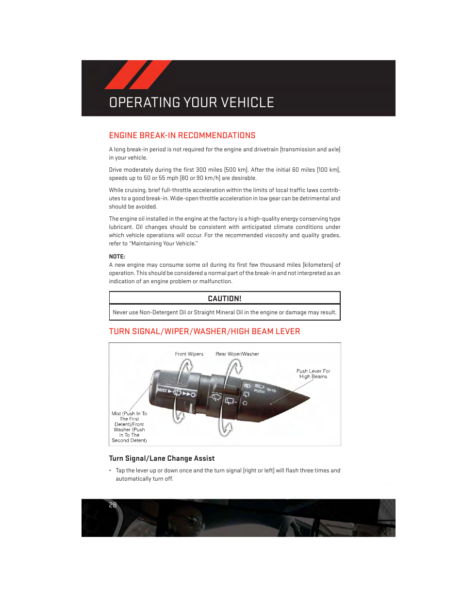 Operating your vehicle, Engine break-in recommendations, Turn signal/wiper/washer/high beam lever | Turn signal/lane change assist | Dodge 2014 Journey - User Guide User Manual | Page 30 / 124