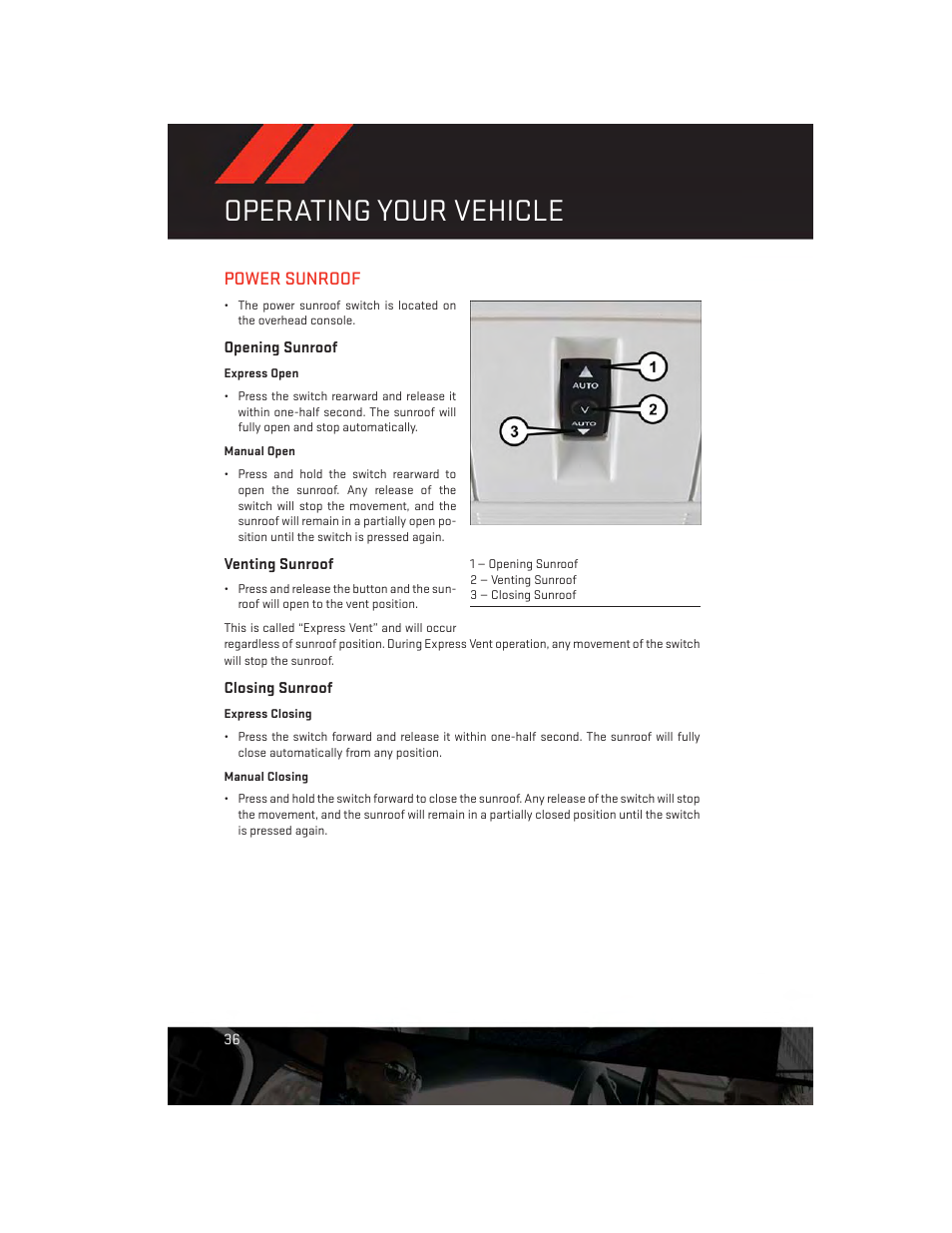Power sunroof, Opening sunroof, Venting sunroof | Closing sunroof, Operating your vehicle | Dodge 2014 Journey - User Guide User Manual | Page 38 / 124
