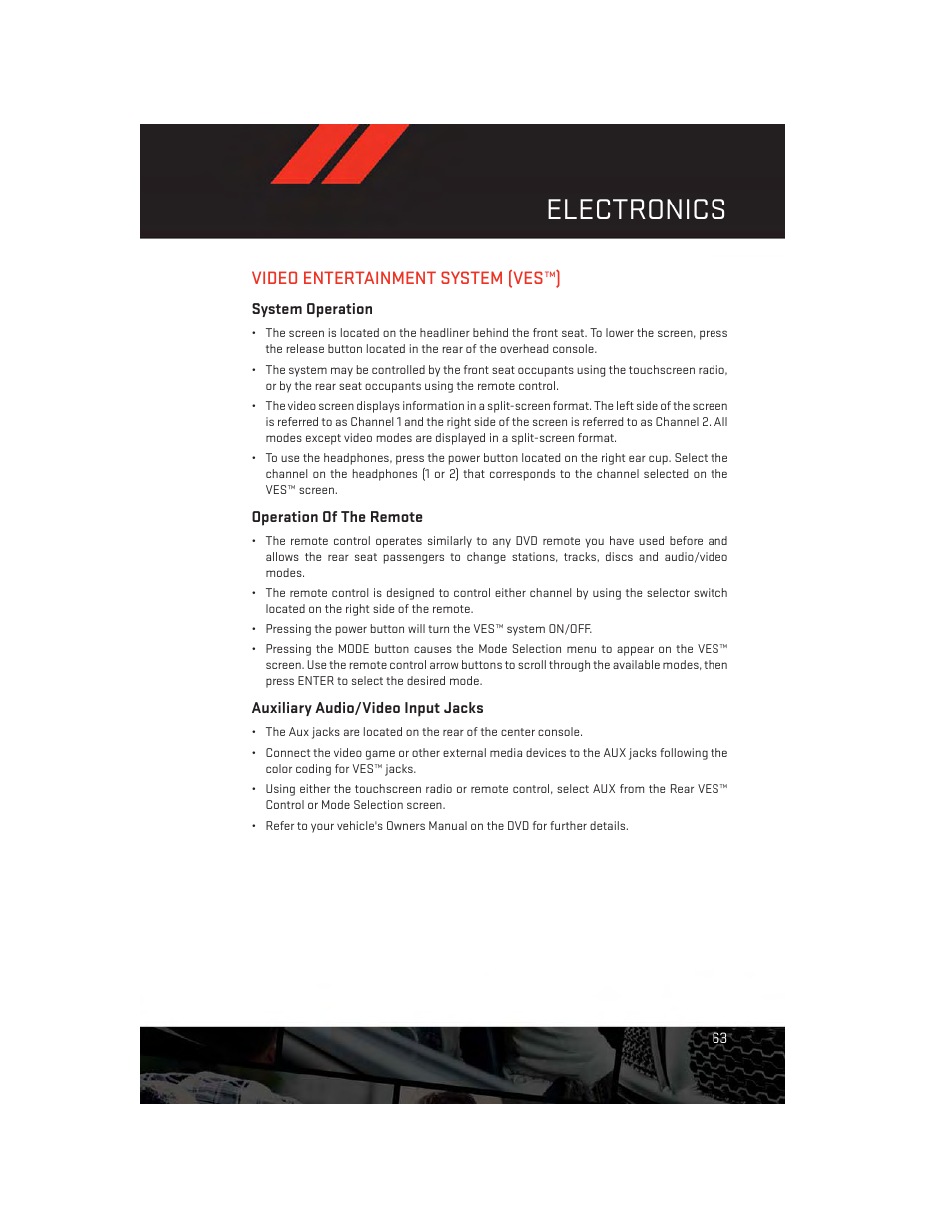 Video entertainment system (ves™), System operation, Operation of the remote | Auxiliary audio/video input jacks, Electronics | Dodge 2014 Journey - User Guide User Manual | Page 65 / 124