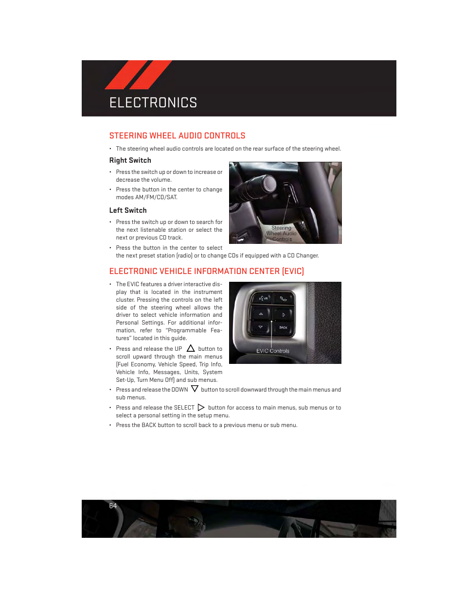 Steering wheel audio controls, Right switch, Left switch | Electronic vehicle information center (evic), Electronics | Dodge 2014 Journey - User Guide User Manual | Page 66 / 124