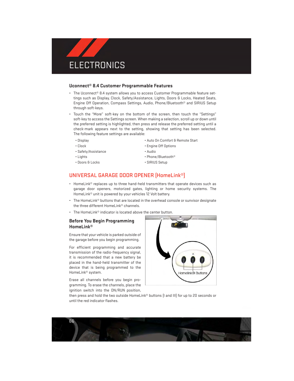 Uconnect® 8.4 customer programmable features, Universal garage door opener (homelink®), Before you begin programming homelink | Electronics | Dodge 2014 Journey - User Guide User Manual | Page 68 / 124