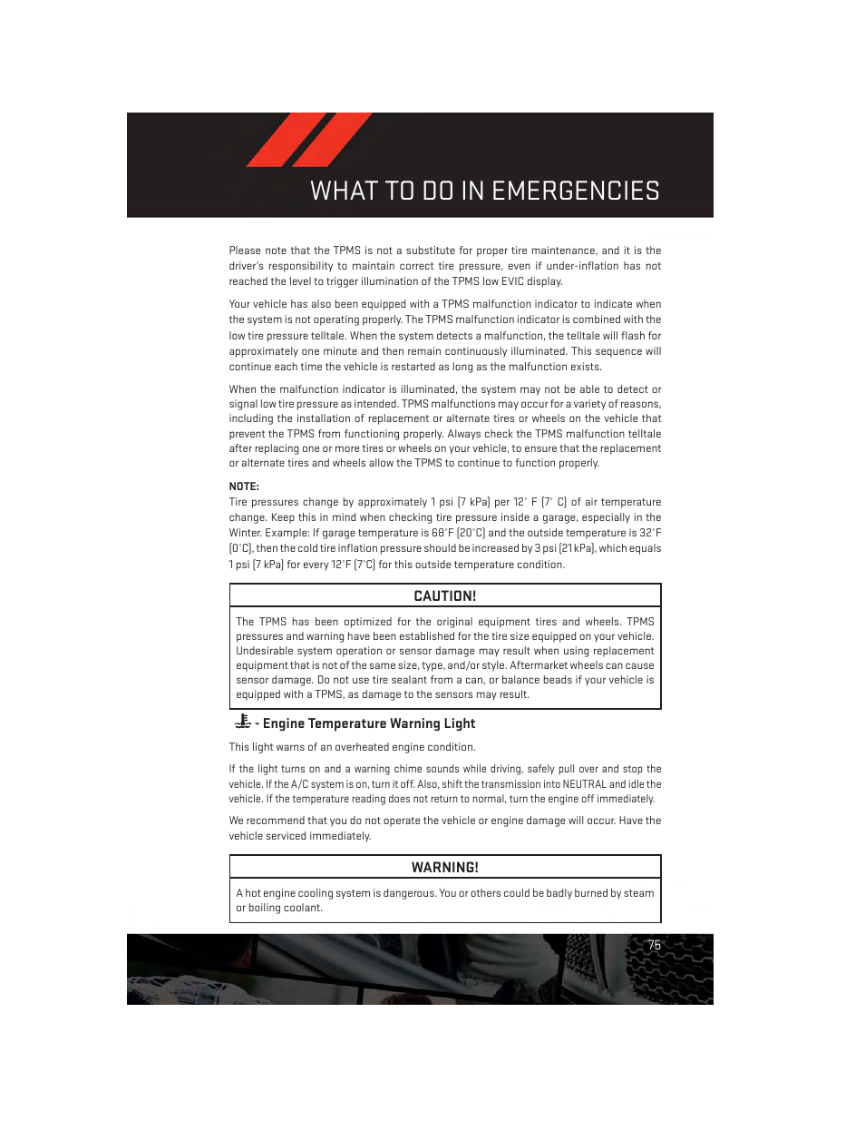 Engine temperature warning light, What to do in emergencies | Dodge 2014 Journey - User Guide User Manual | Page 77 / 124