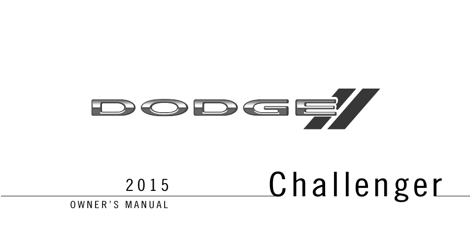 Dodge 2015 Challenger - Owner Manual User Manual | 618 pages