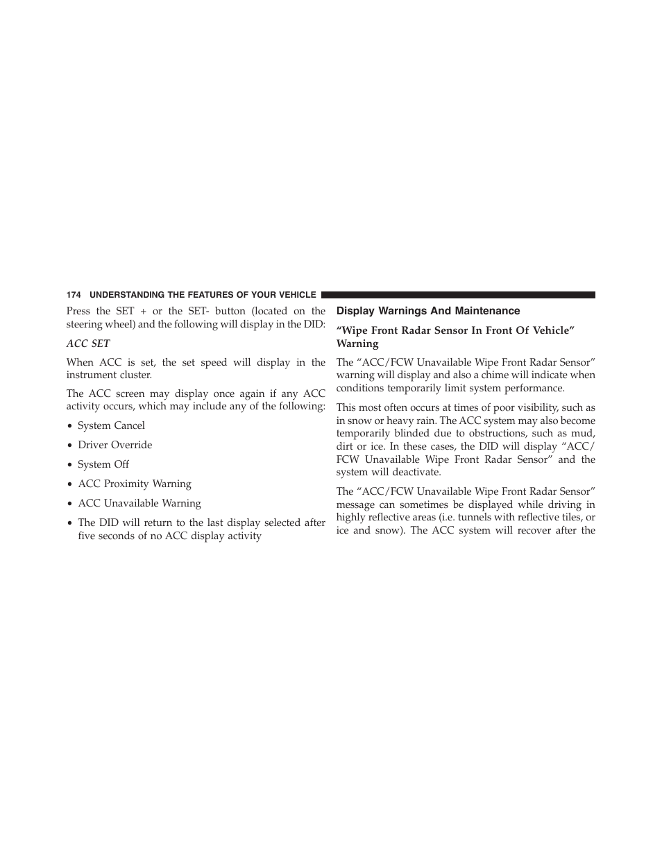 Display warnings and maintenance | Dodge 2015 Challenger - Owner Manual User Manual | Page 176 / 618