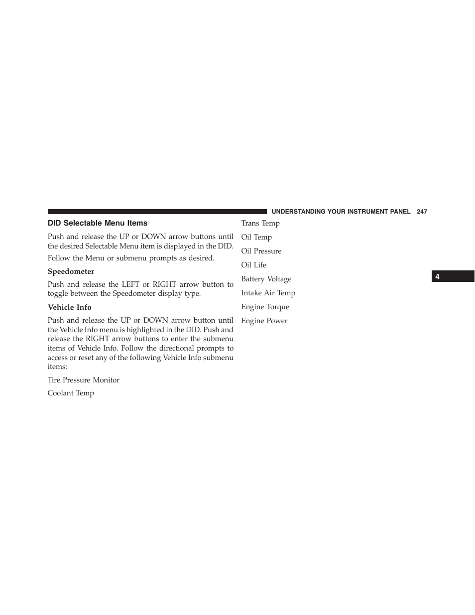 Did selectable menu items, Speedometer, Vehicle info | Dodge 2015 Challenger - Owner Manual User Manual | Page 249 / 618