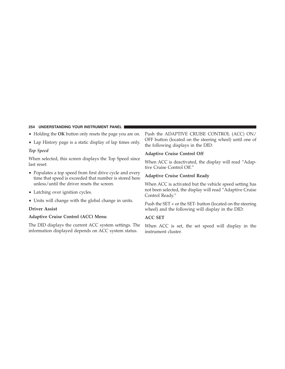 Driver assist | Dodge 2015 Challenger - Owner Manual User Manual | Page 256 / 618