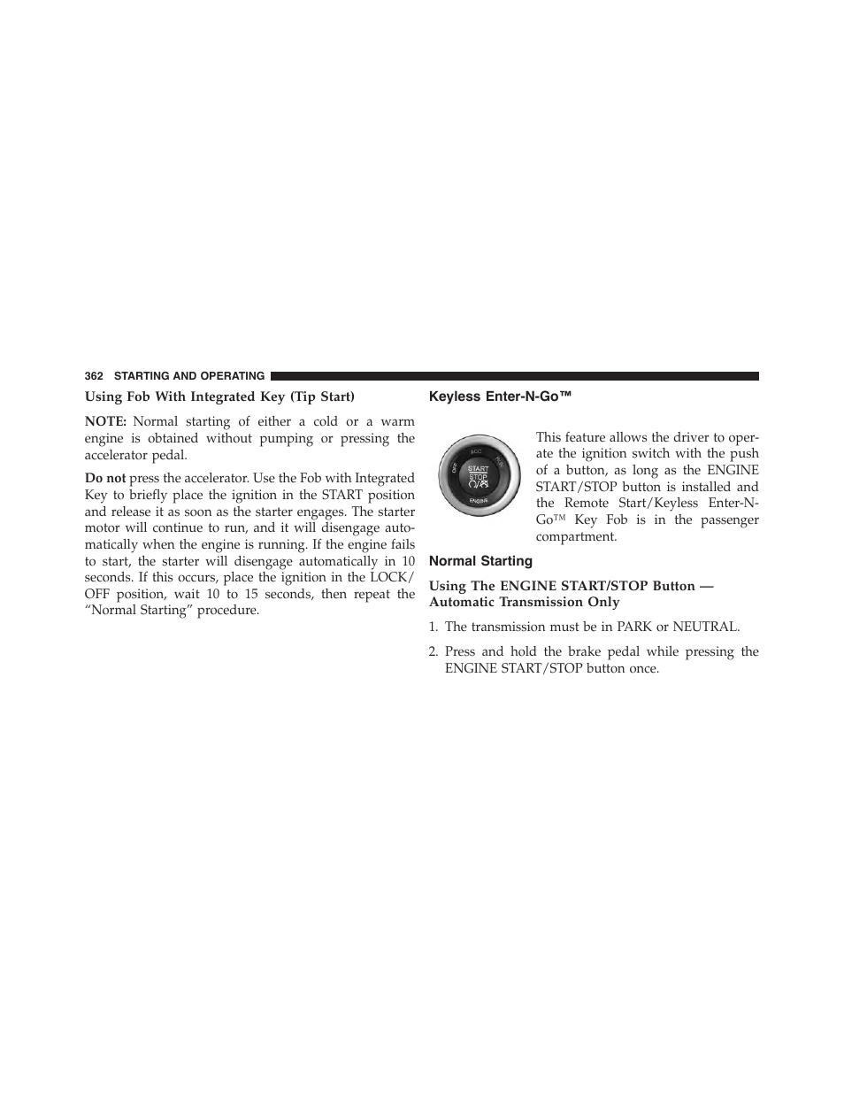 Using fob with integrated key (tip start), Keyless enter-n-go, Normal starting | Dodge 2015 Challenger - Owner Manual User Manual | Page 364 / 618