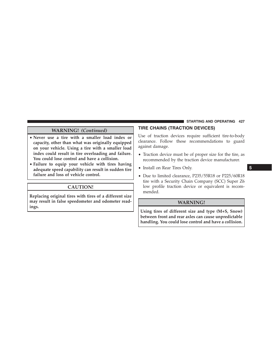 Tire chains (traction devices) | Dodge 2015 Challenger - Owner Manual User Manual | Page 429 / 618