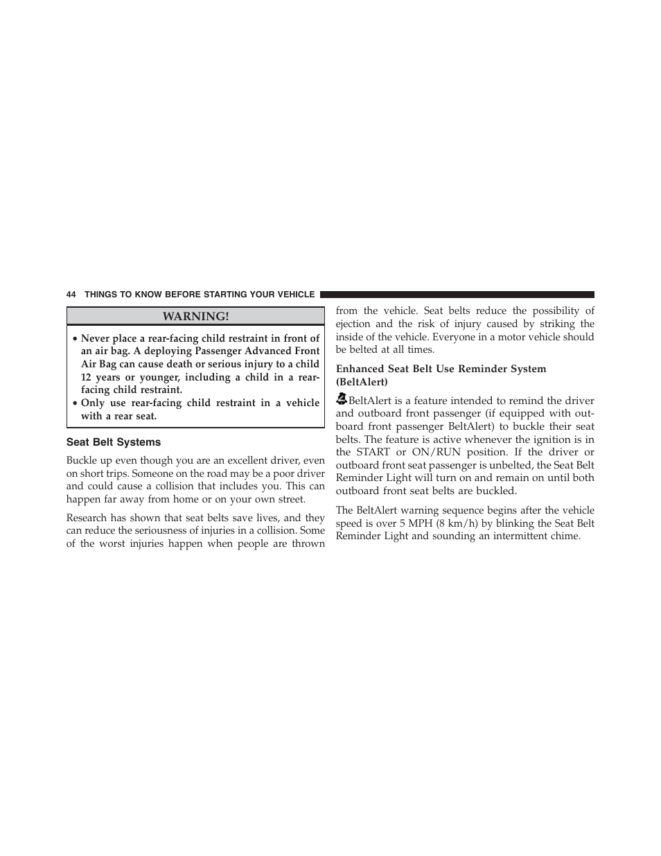 Seat belt systems, Enhanced seat belt use reminder system (beltalert) | Dodge 2015 Challenger - Owner Manual User Manual | Page 46 / 618