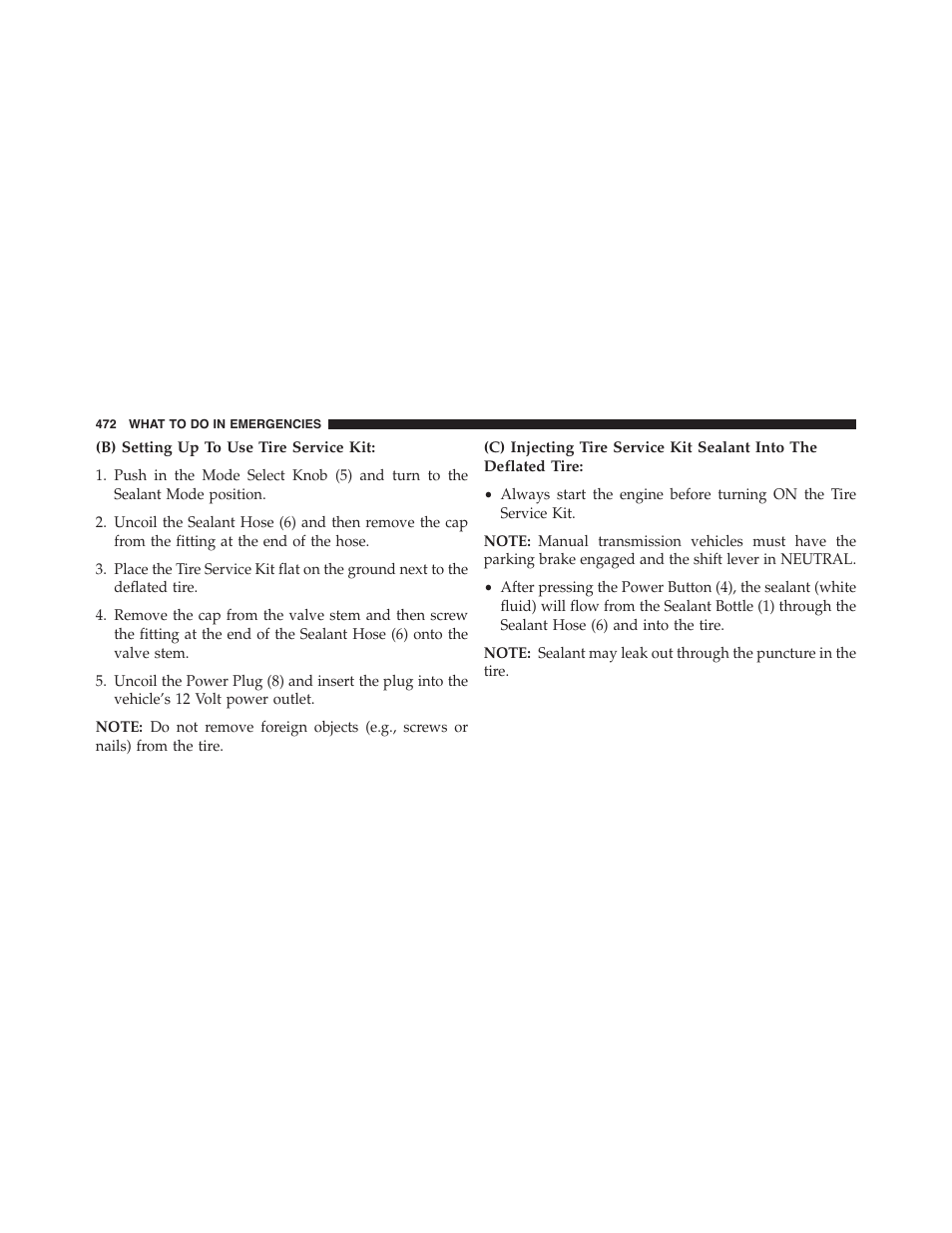 B) setting up to use tire service kit | Dodge 2015 Challenger - Owner Manual User Manual | Page 474 / 618