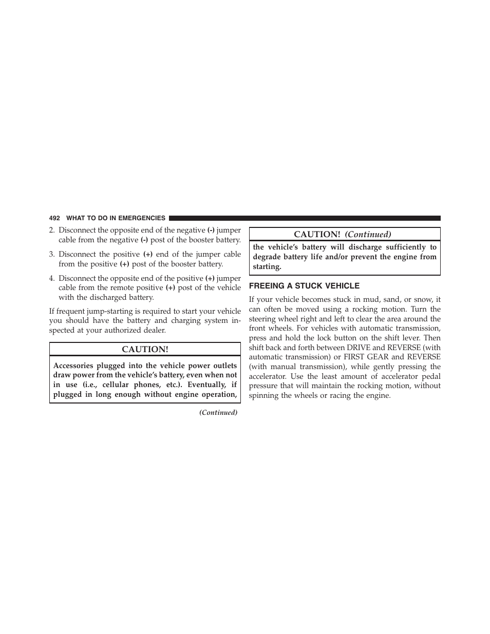 Freeing a stuck vehicle | Dodge 2015 Challenger - Owner Manual User Manual | Page 494 / 618
