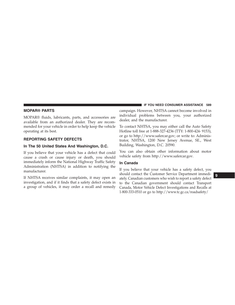 Mopar® parts, Reporting safety defects, In the 50 united states and washington, d.c | In canada, In the 50 united states and, Washington, d.c | Dodge 2015 Challenger - Owner Manual User Manual | Page 591 / 618