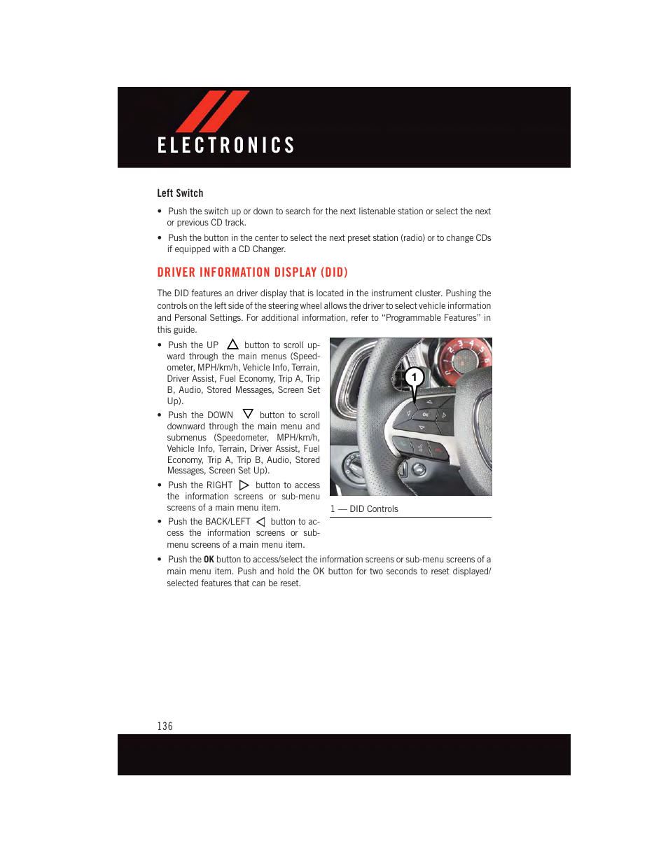 Left switch, Driver information display (did) | Dodge 2015 Challenger - User Guide User Manual | Page 138 / 236