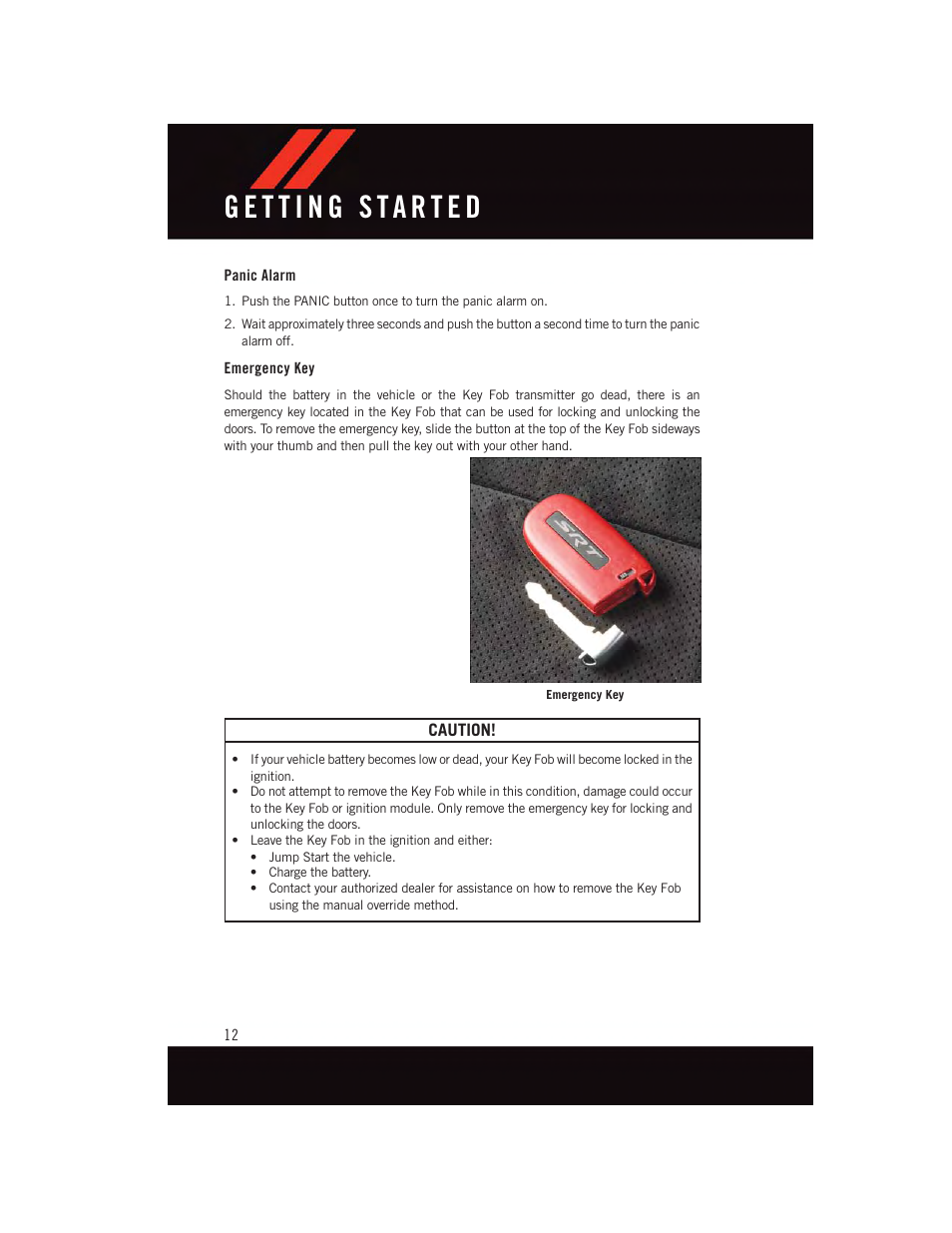 Panic alarm, Emergency key | Dodge 2015 Challenger - User Guide User Manual | Page 14 / 236