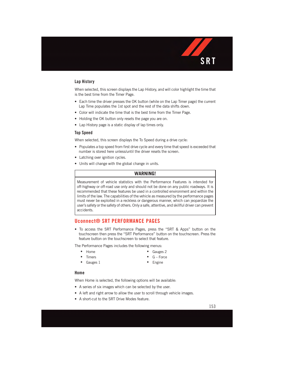 Lap history, Top speed, Home | Uconnect, S r t, Uconnect® srt performance pages | Dodge 2015 Challenger - User Guide User Manual | Page 155 / 236