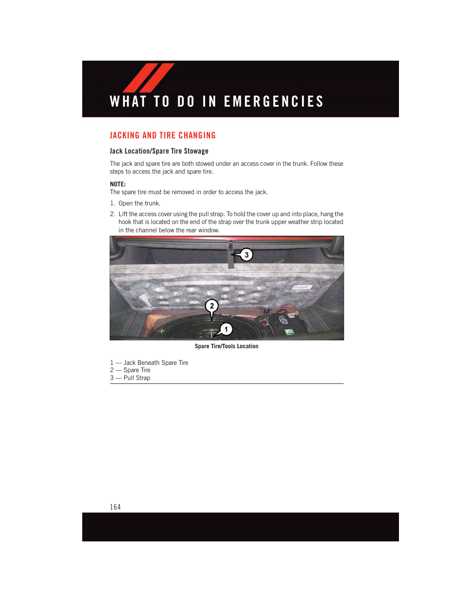 Jacking and tire changing, Jack location/spare tire stowage | Dodge 2015 Challenger - User Guide User Manual | Page 166 / 236