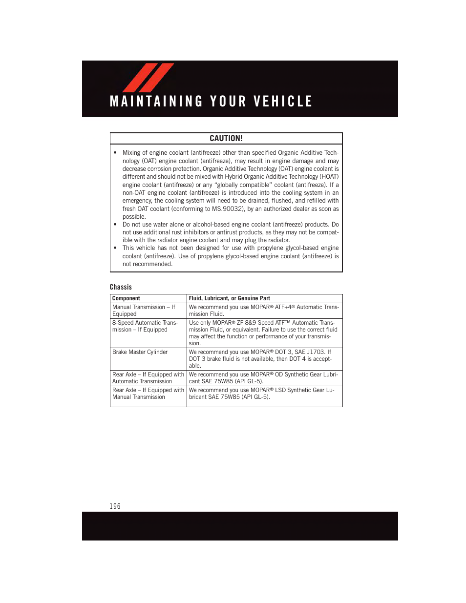 Chassis, Caution | Dodge 2015 Challenger - User Guide User Manual | Page 198 / 236